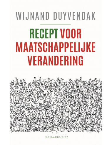 Recept voor maatschappelijke verandering