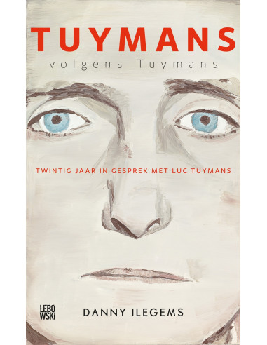 Tuymans volgens Tuymans