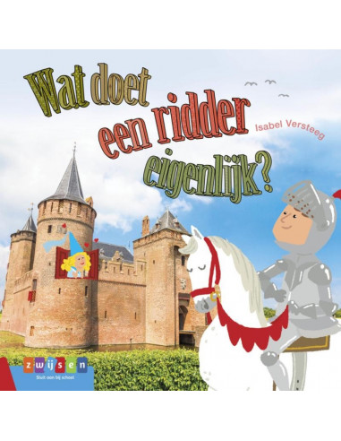 Wat doet een ridder eigenlijk?