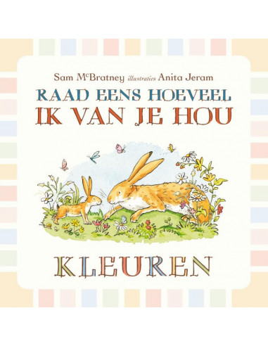 Raad eens hoeveel ik van je hou / Kleure