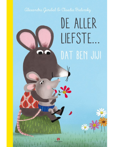 De allerliefste, dat ben jij!