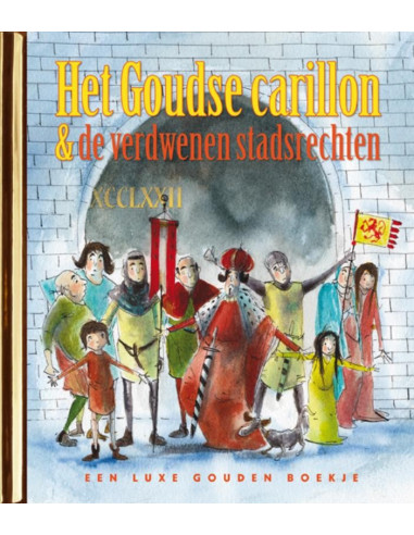 Het Goudse carillon en de verdwenen stad