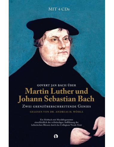 Govert Jan Bach über Martin Luther und J