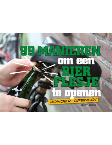 99 manieren om een bierflesje te openen