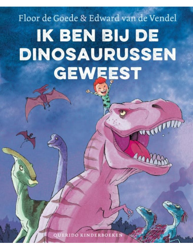 Ik ben bij de dinosaurussen geweest