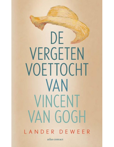 De vergeten voettocht van Vincent van Go