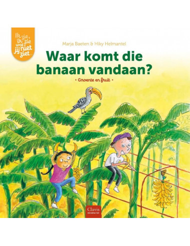 Waar komt die banaan vandaan?