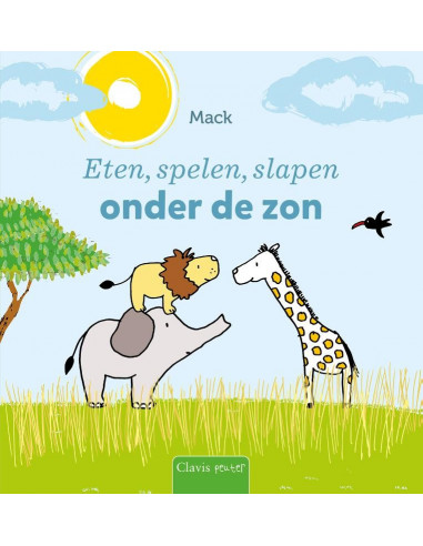 Eten, spelen, slapen onder de zon