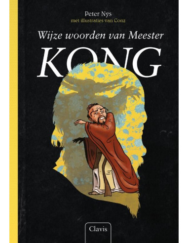 Wijze woorden van Meester Kong