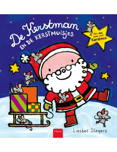 De Kerstman en de kerstmuisjes