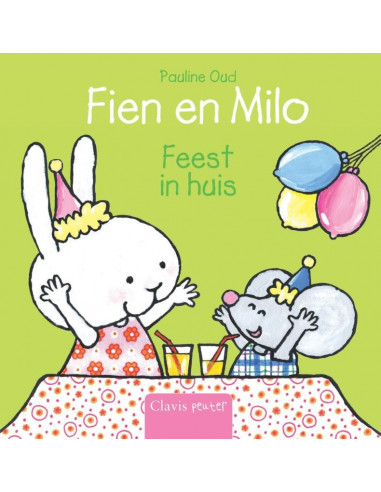 Fien en Milo. Feest in huis