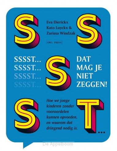 Sssst! Dat mag je niet zeggen