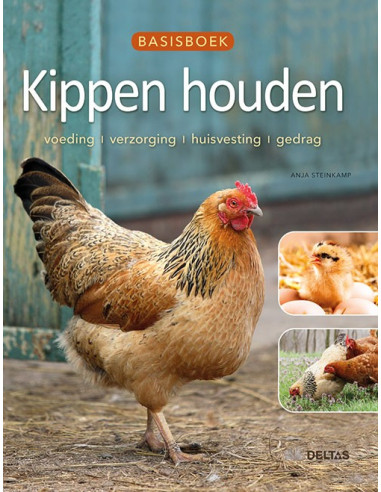 Basisboek Kippen houden