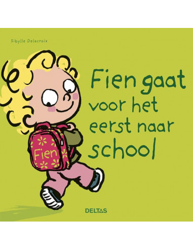 Fien gaat voor het eerst naar school