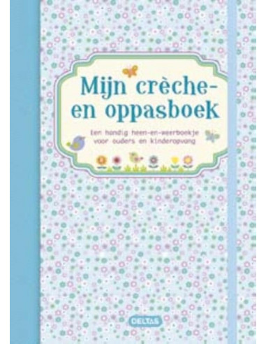 Mijn crèche- en oppasboek (blauw)