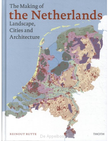 The Making of the Netherlands