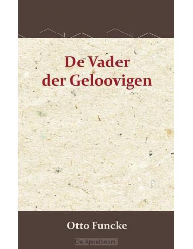 De vader der geloovigen