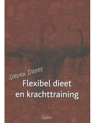 Flexibel dieet en krachttraining