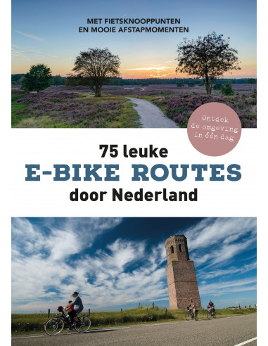 75 leuke e-bike routes door Nederland