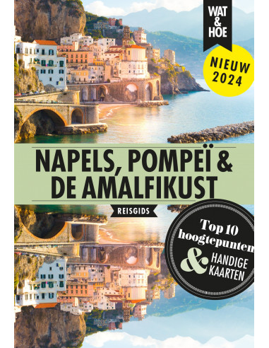 Napels, Pompeï en de Amalfikust