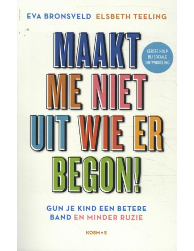 Maakt me niet uit wie er begon!