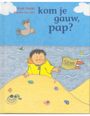 Kom je gauw, pap?