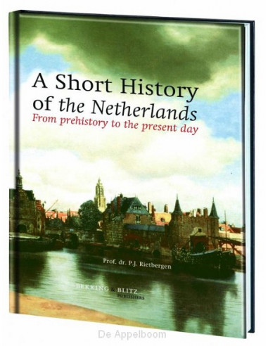 A Short History of the Netherlands