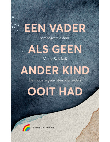 Een vader als geen ander kind ooit had