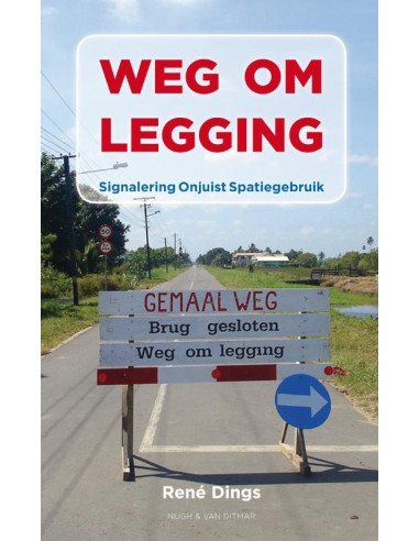 Weg om legging