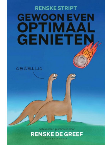 Gewoon even optimaal genieten