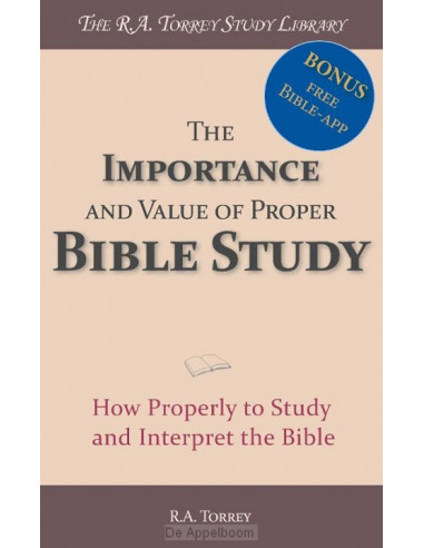 The Importance and Value of Proper Bible