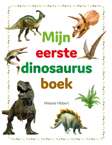 Mijn eerste dinosaurusboek