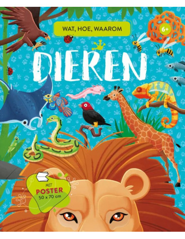 Dieren - Wat, hoe, waarom