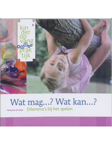 Wat mag...? Wat kan...?