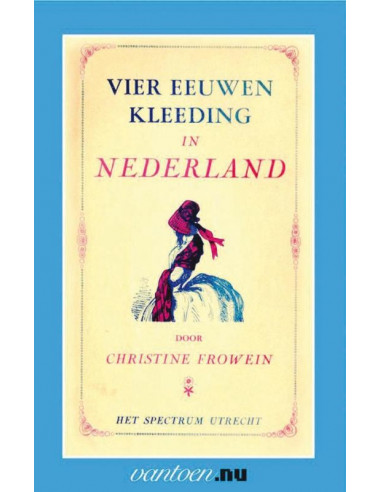 Vier eeuwen kleeding in Nederland