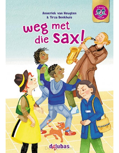 weg met die sax!