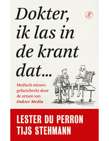 Dokter, ik las in de krant dat...