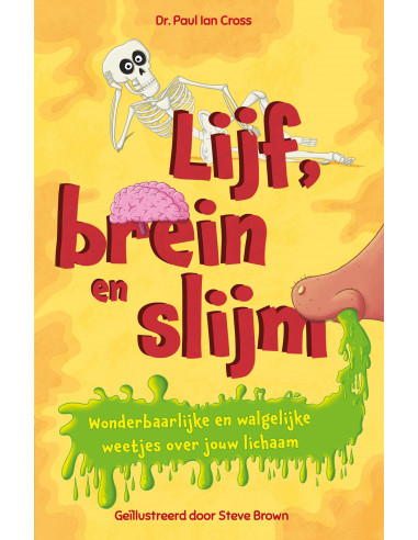 Lijf, brein en slijm