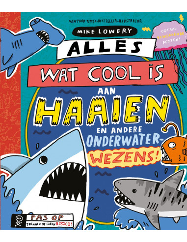 Alles wat cool is aan haaien