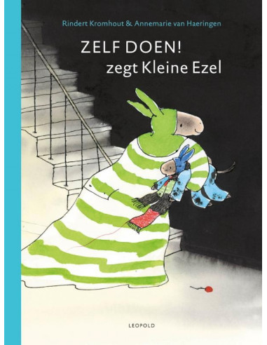 Zelf doen! zegt Kleine Ezel