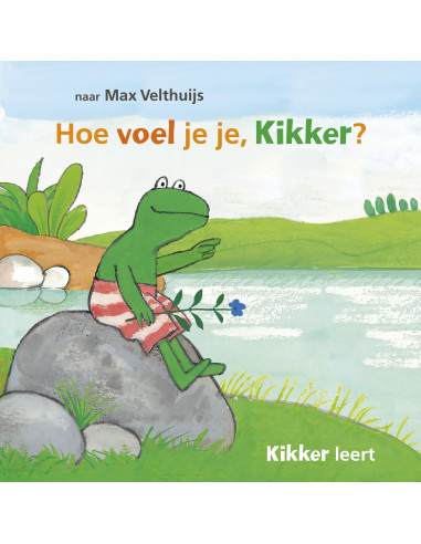 Hoe voel je je, Kikker?