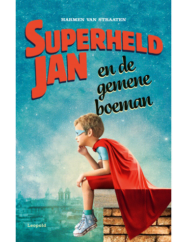 Superheld Jan en de gemene boeman