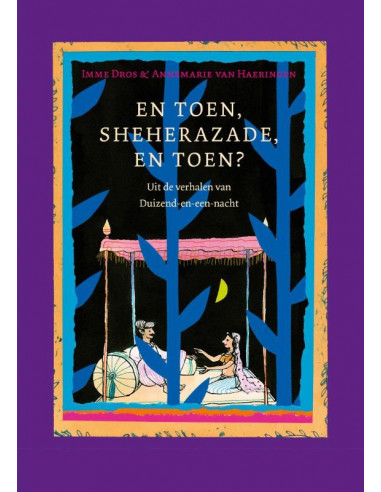 En toen, Sheherazade, en toen?