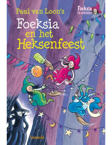 Foeksia en het heksenfeest