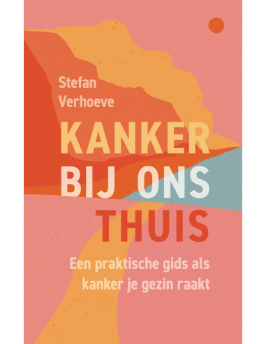 Kanker bij ons thuis