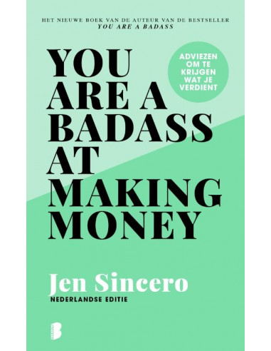 You are a badass at making money