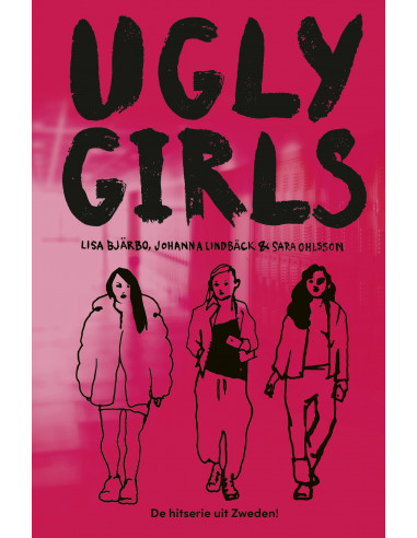 Ugly Girls