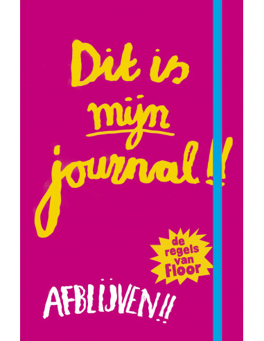 Dit is mijn journal! - De regels van Flo