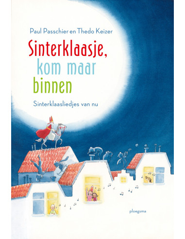 Sinterklaasje, kom maar binnen