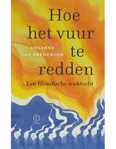 Hoe het vuur te redden